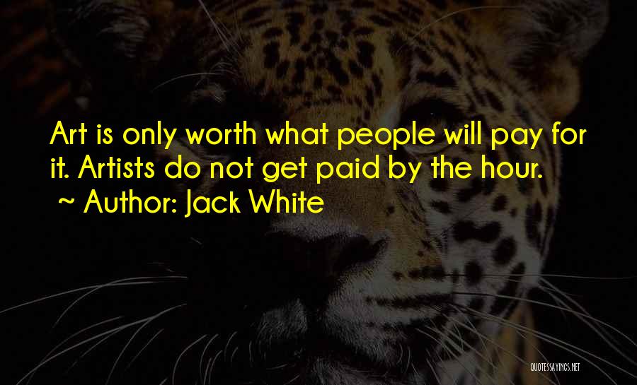 Jack White Quotes 1340661