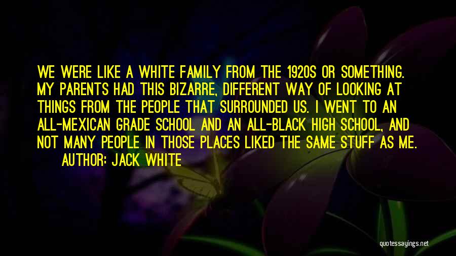 Jack White Quotes 1405941