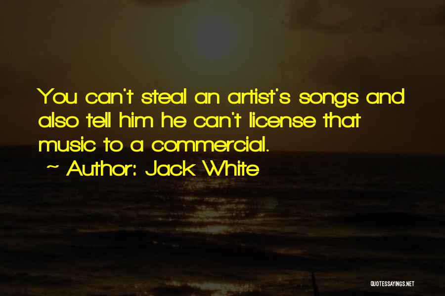 Jack White Quotes 184151