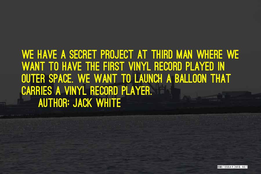 Jack White Quotes 1991283