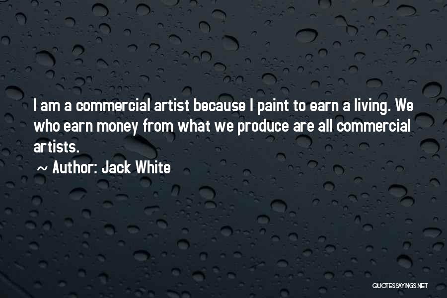 Jack White Quotes 2155684