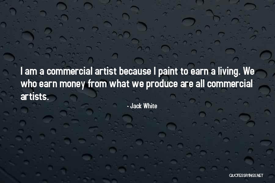 Jack White Quotes 2155684 Jack White Quotes 2155684