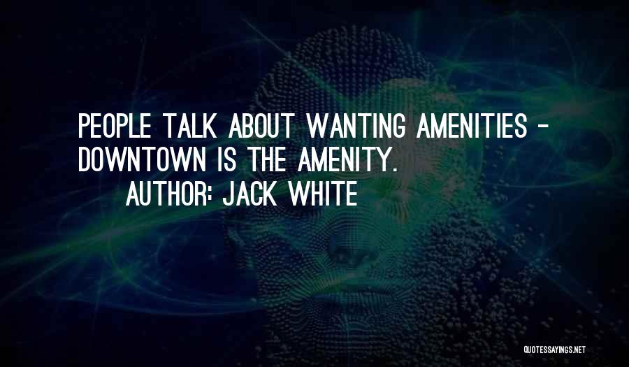 Jack White Quotes 233898