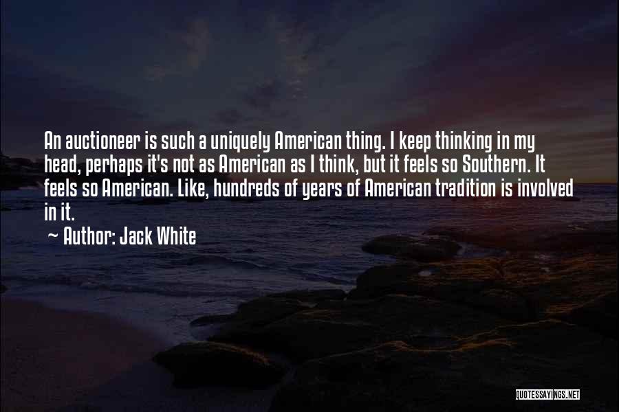 Jack White Quotes 491904