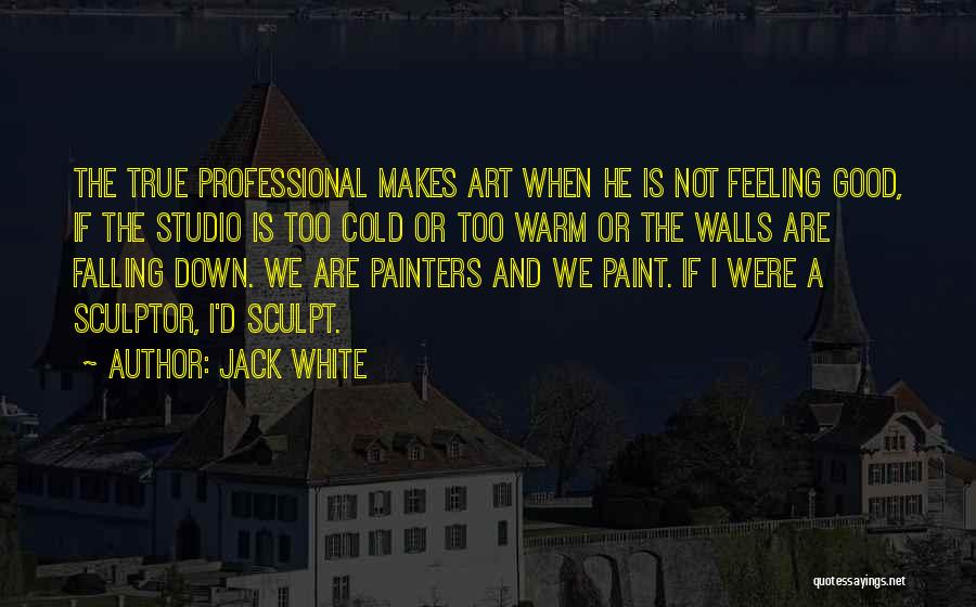 Jack White Quotes 493655