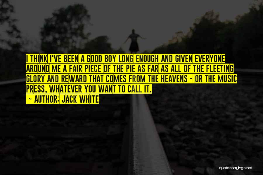 Jack White Quotes 971627