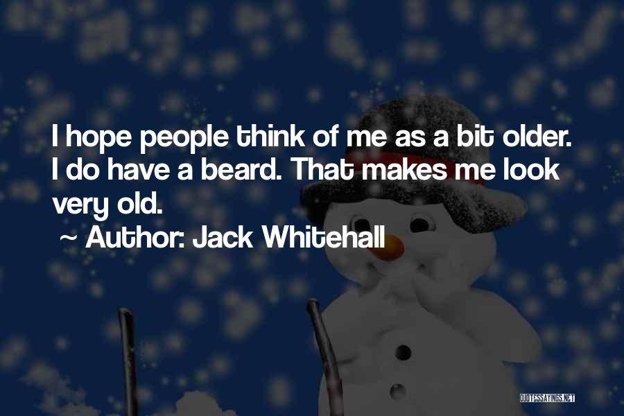 Jack Whitehall Quotes 1030327