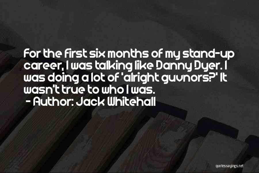 Jack Whitehall Quotes 999617