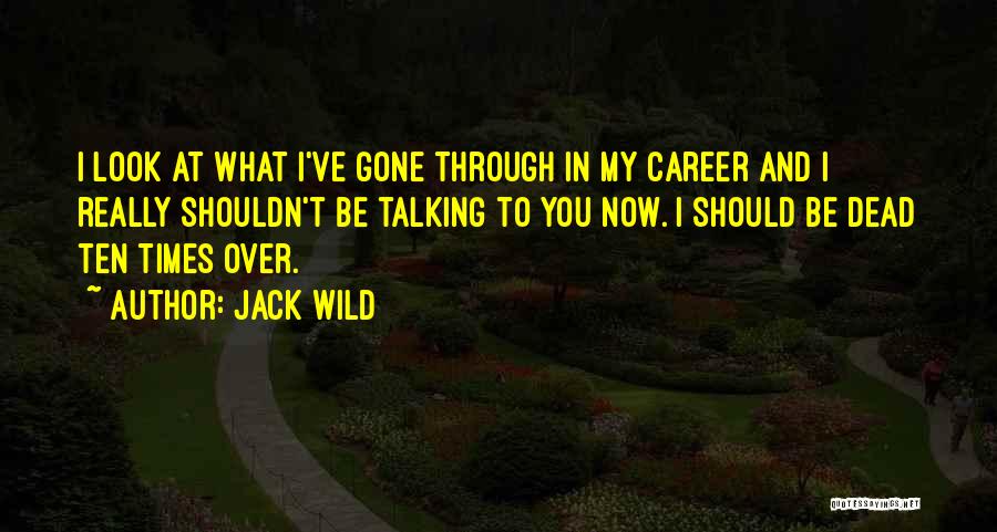 Jack Wild Quotes 1614632