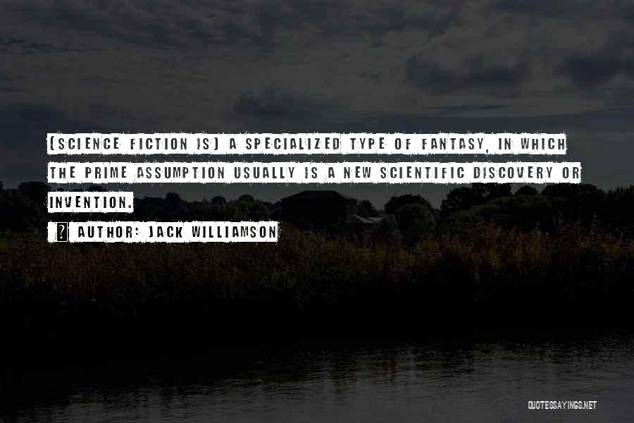 Jack Williamson Quotes 1549241