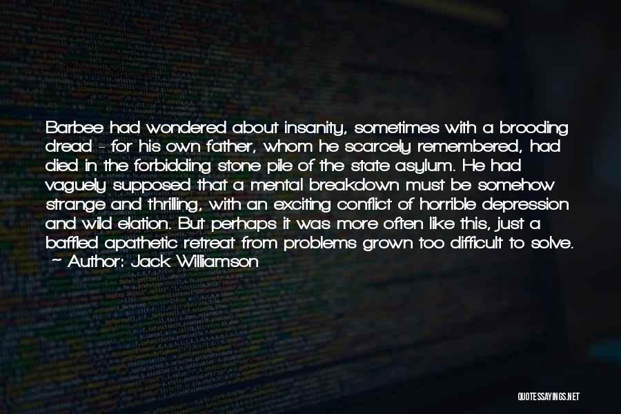 Jack Williamson Quotes 1965183