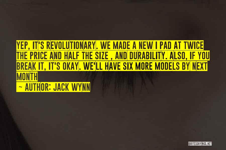 Jack Wynn Quotes 215948