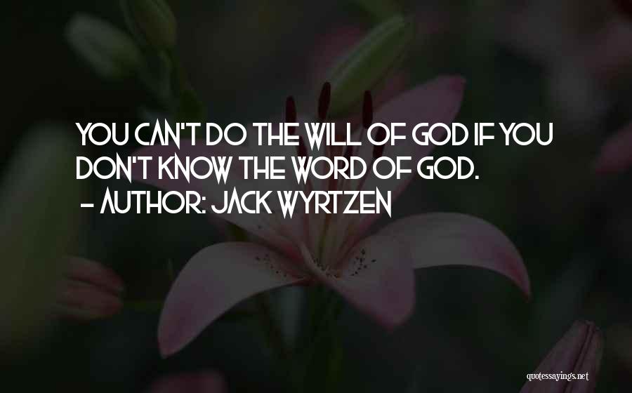 Jack Wyrtzen Quotes 2018510