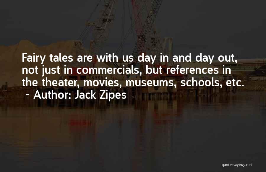 Jack Zipes Quotes 1491067