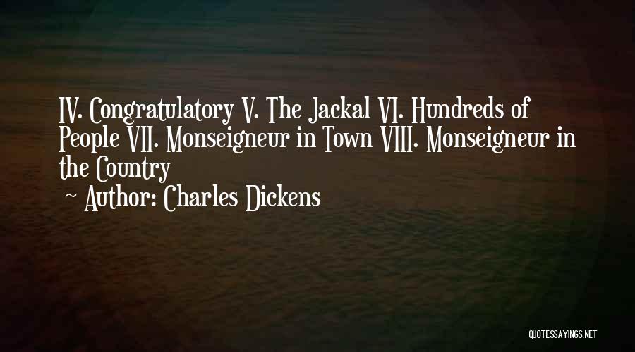 Jackal Quotes By Charles Dickens