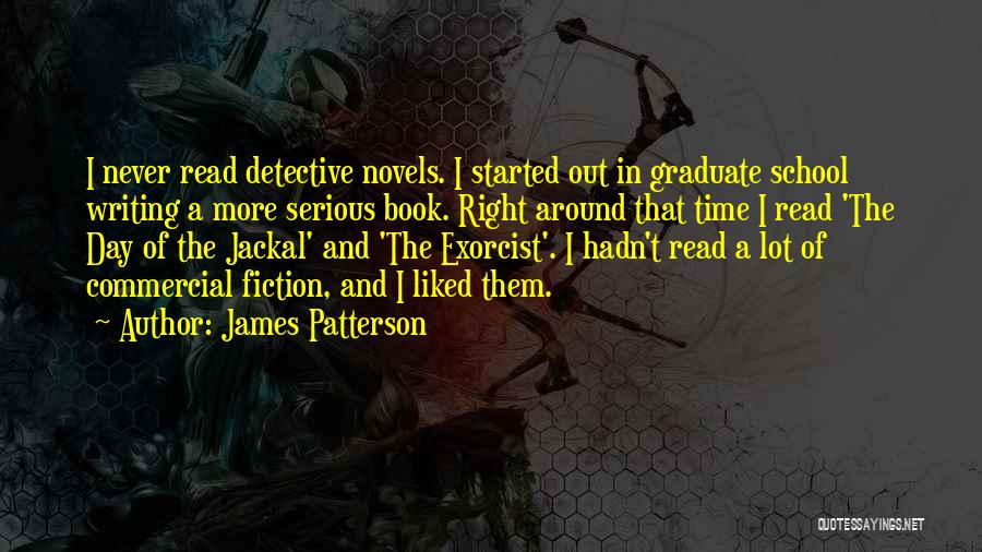 Jackal Quotes By James Patterson