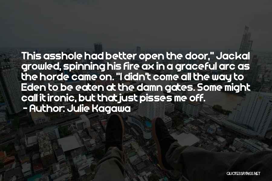 Jackal Quotes By Julie Kagawa
