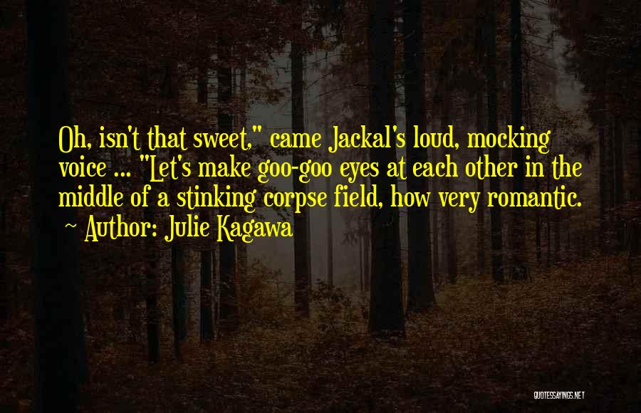 Jackal Quotes By Julie Kagawa