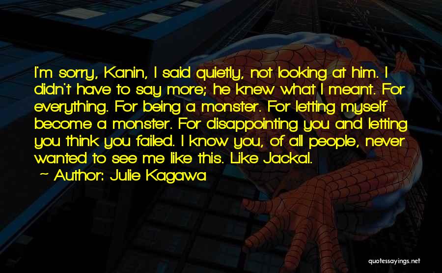 Jackal Quotes By Julie Kagawa