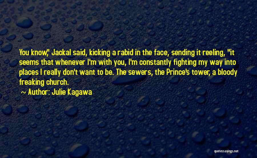 Jackal Quotes By Julie Kagawa