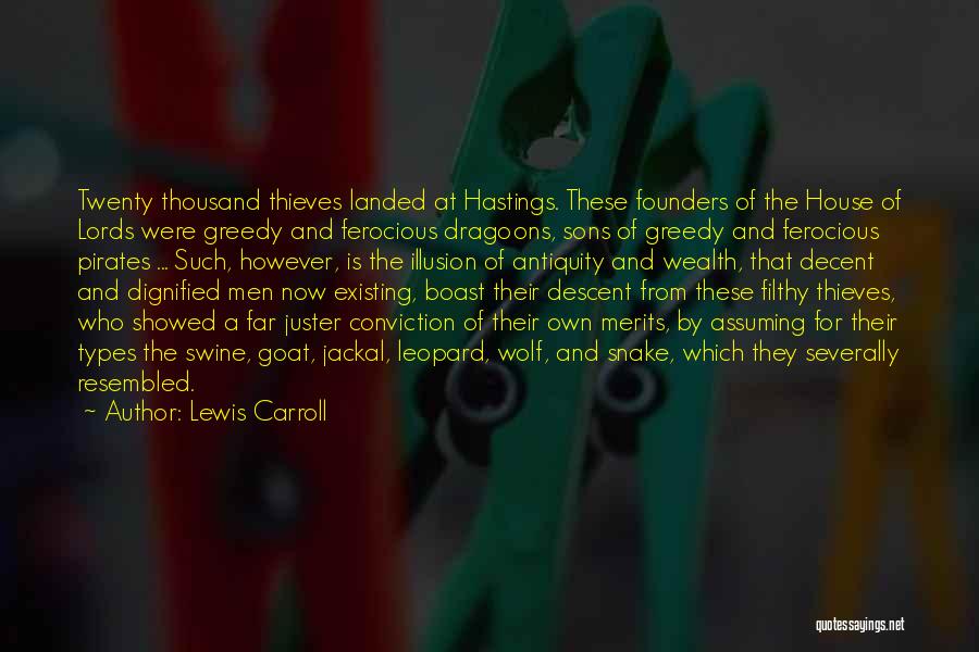 Jackal Quotes By Lewis Carroll