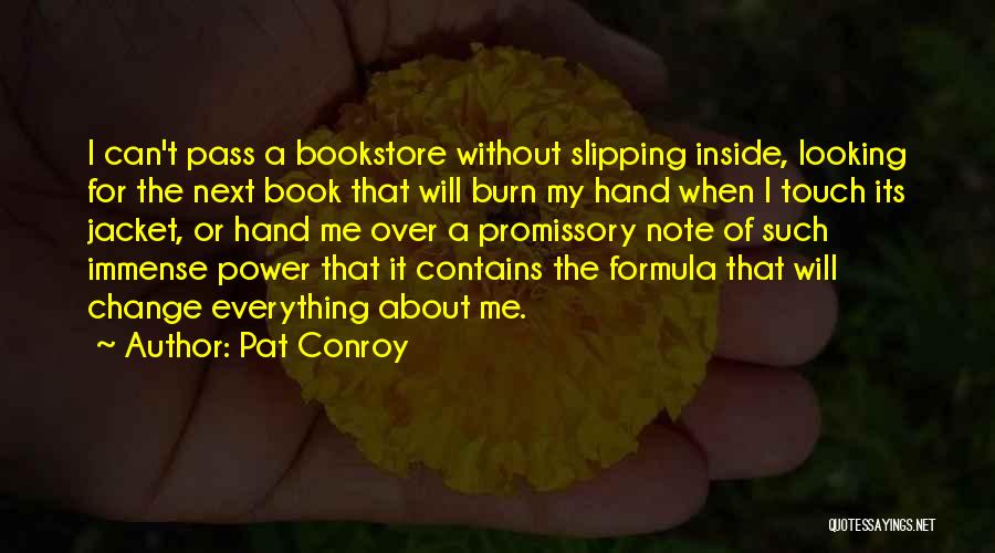 Jacket Quotes By Pat Conroy