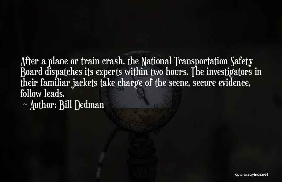 Jackets Quotes By Bill Dedman