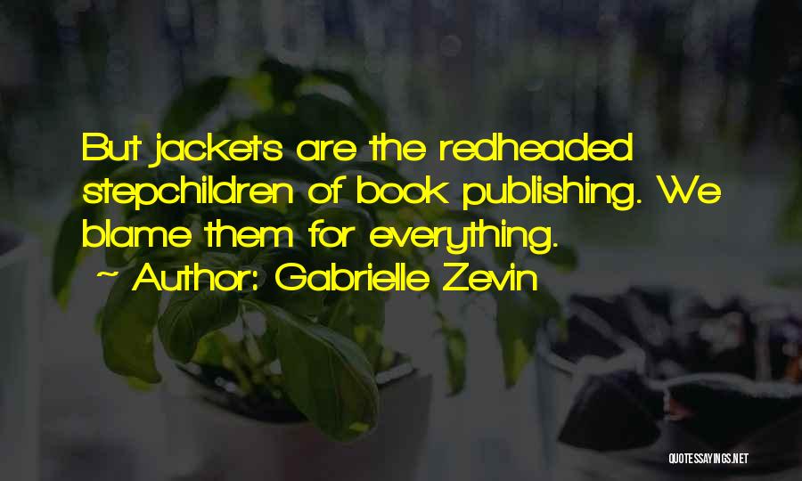 Jackets Quotes By Gabrielle Zevin