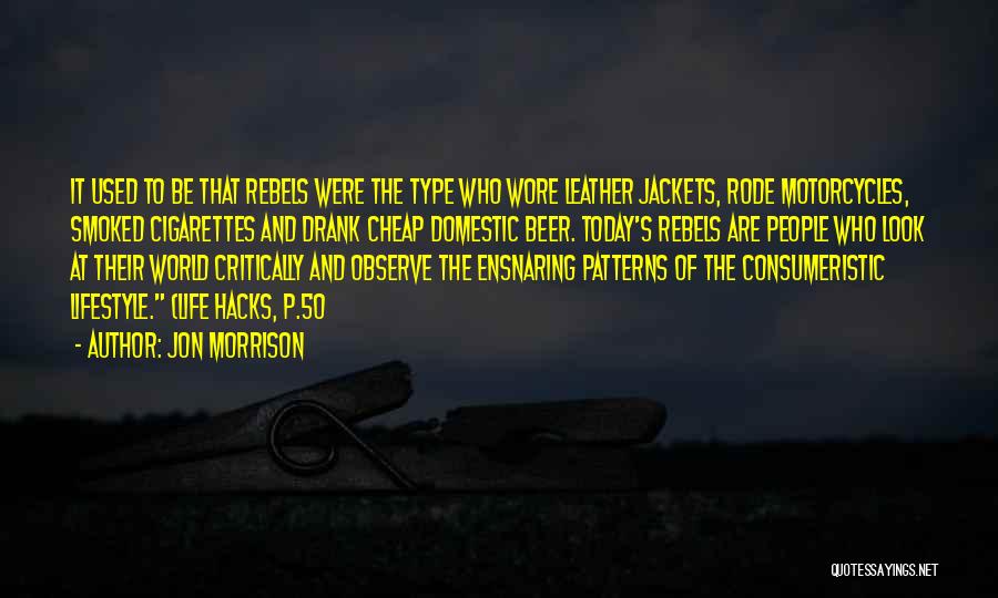 Jackets Quotes By Jon Morrison