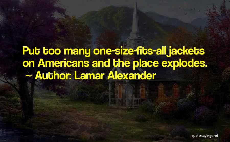 Jackets Quotes By Lamar Alexander