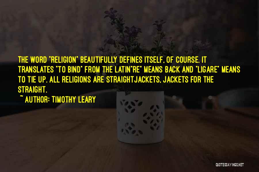 Jackets Quotes By Timothy Leary