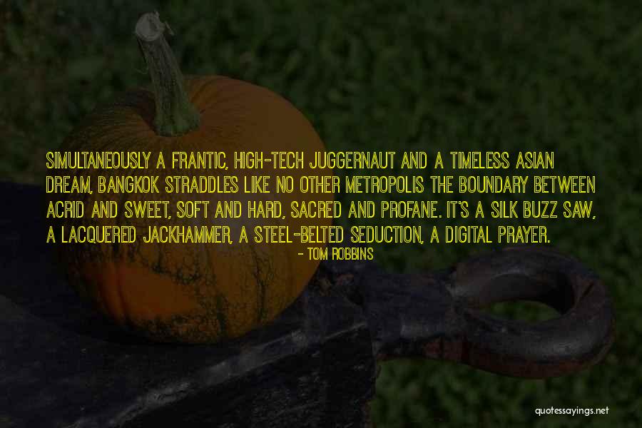 Jackhammer Quotes By Tom Robbins Jackhammer Quotes By Tom Robbins