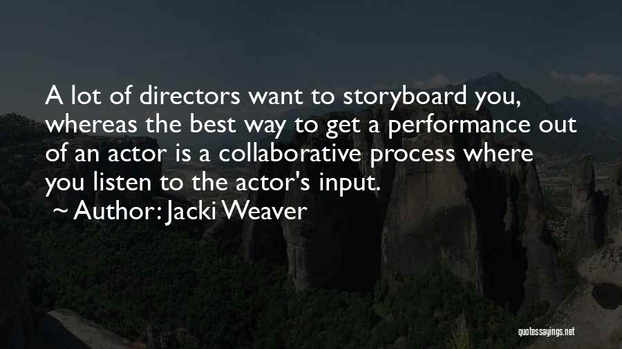 Jacki Weaver Quotes 131744