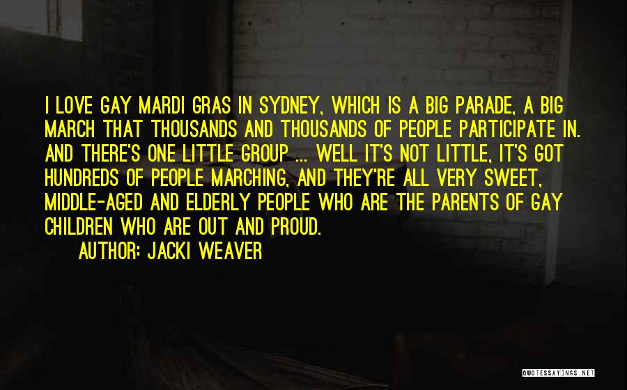 Jacki Weaver Quotes 276533