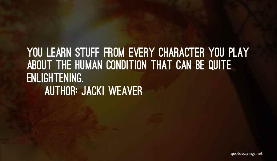 Jacki Weaver Quotes 319964