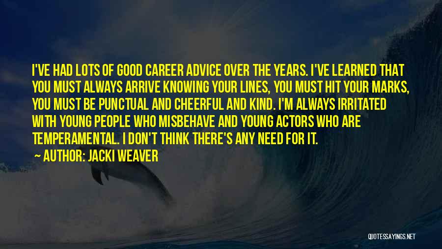 Jacki Weaver Quotes 664021