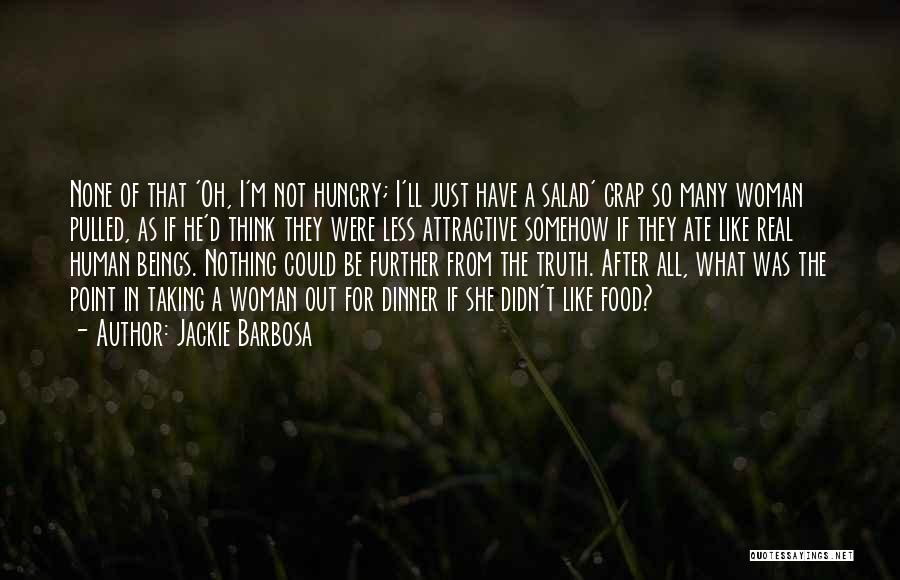 Jackie Barbosa Quotes 613489