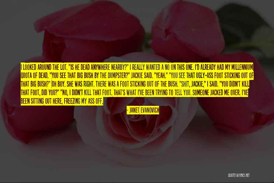 Jackie Brown Quotes By Janet Evanovich Jackie Brown Quotes By Janet Evanovich