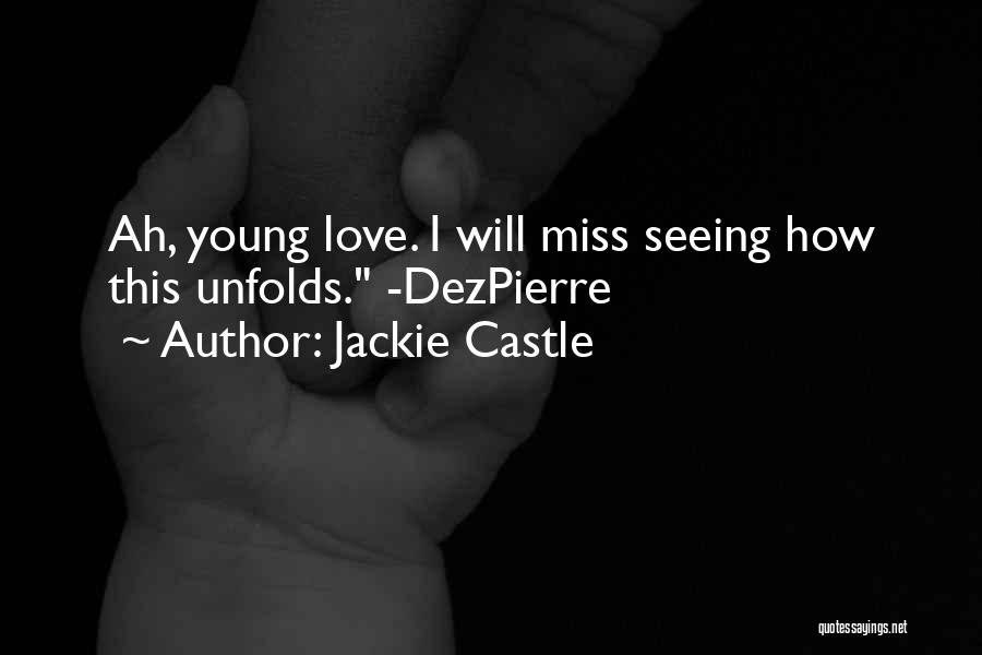 Jackie Castle Quotes 1387352