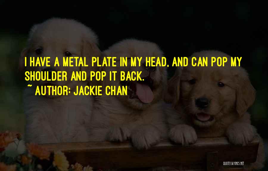 Jackie Chan Quotes 1082858