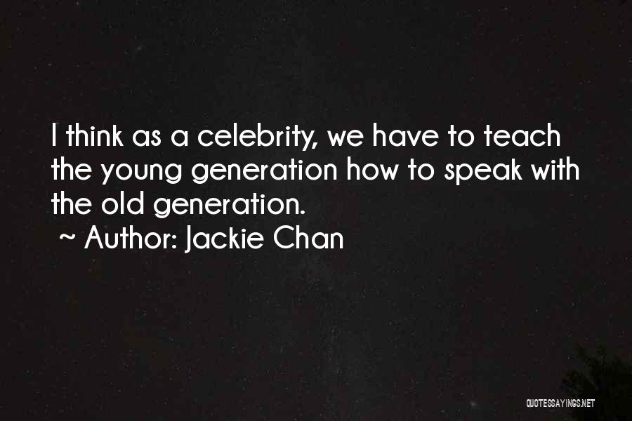 Jackie Chan Quotes 1305123