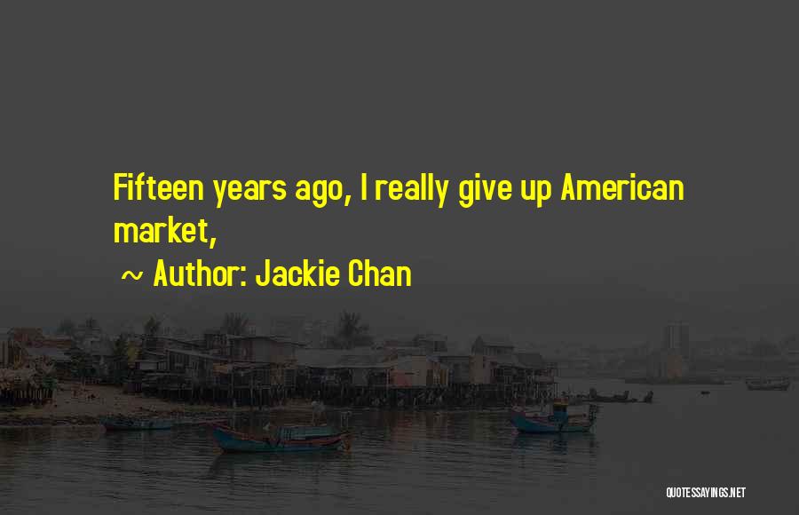 Jackie Chan Quotes 1449748