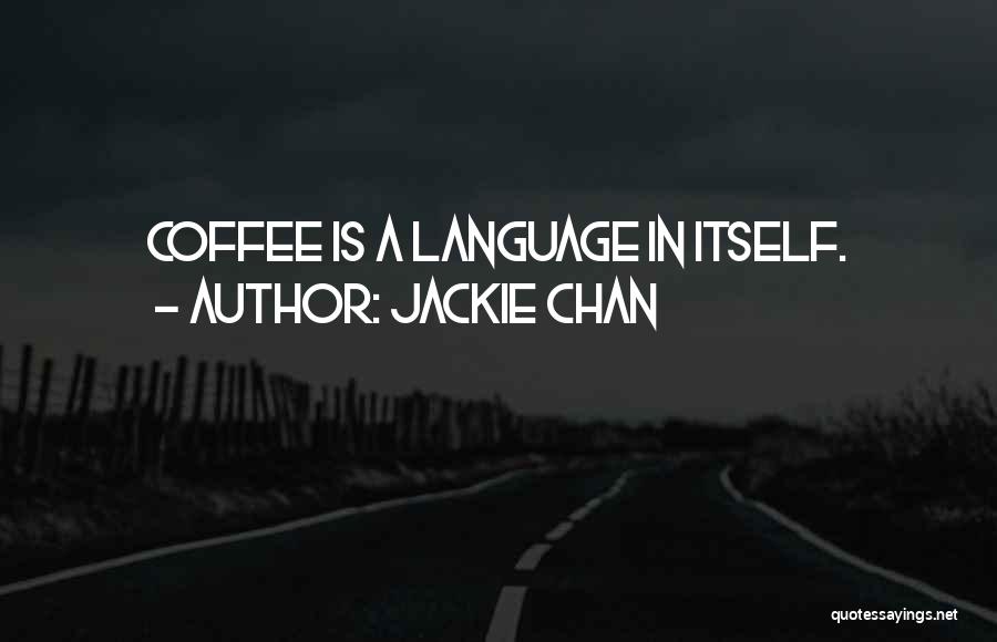 Jackie Chan Quotes 1724969