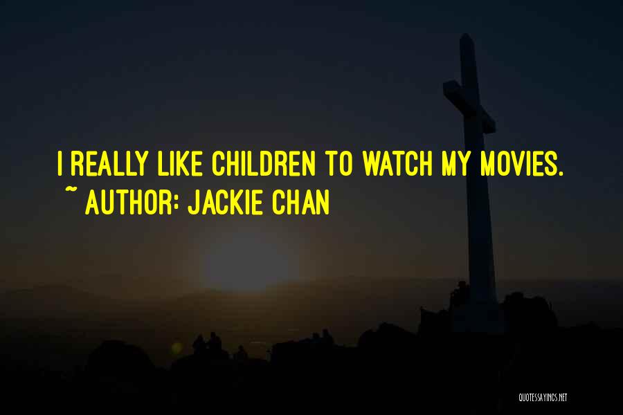 Jackie Chan Quotes 847508