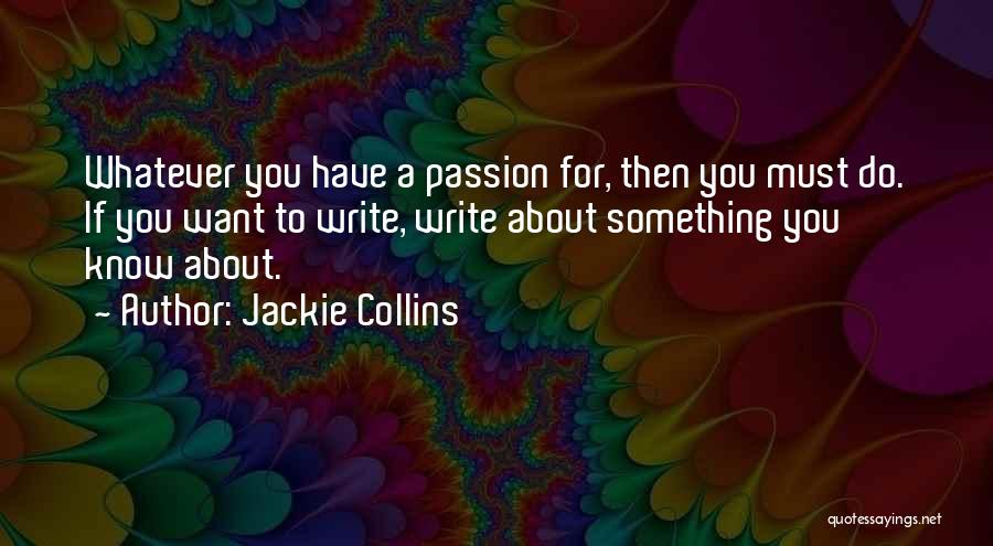 Jackie Collins Quotes 1206272
