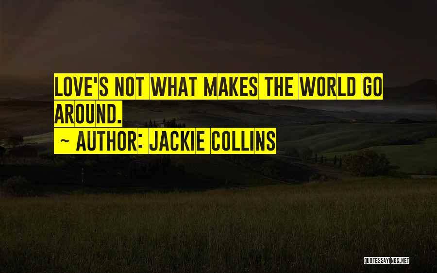 Jackie Collins Quotes 1677813