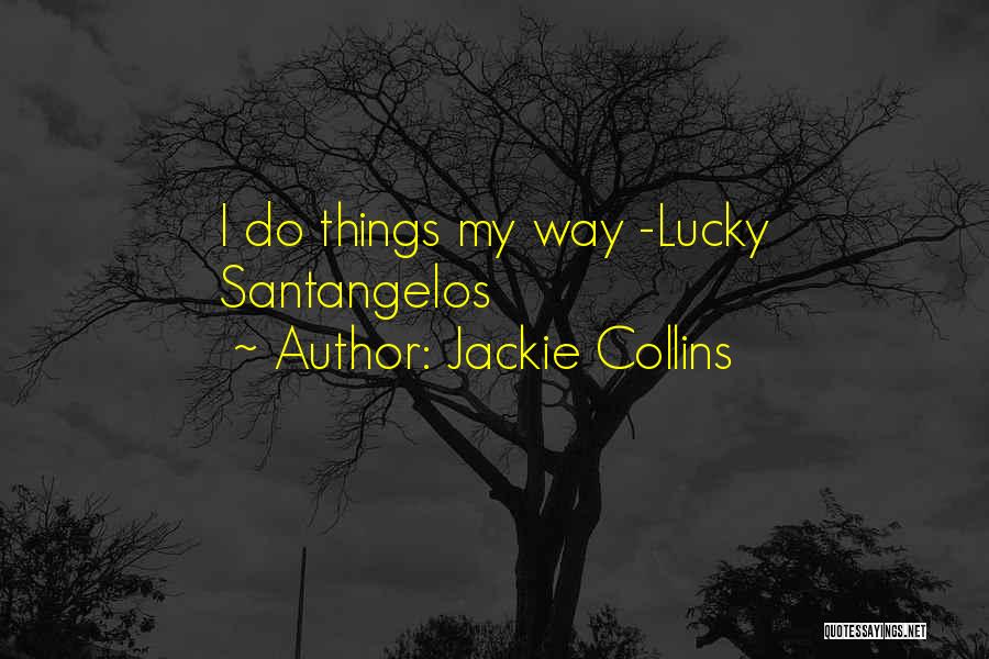 Jackie Collins Quotes 242107