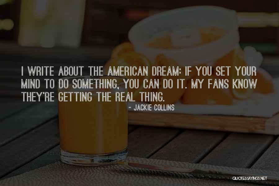 Jackie Collins Quotes 365258