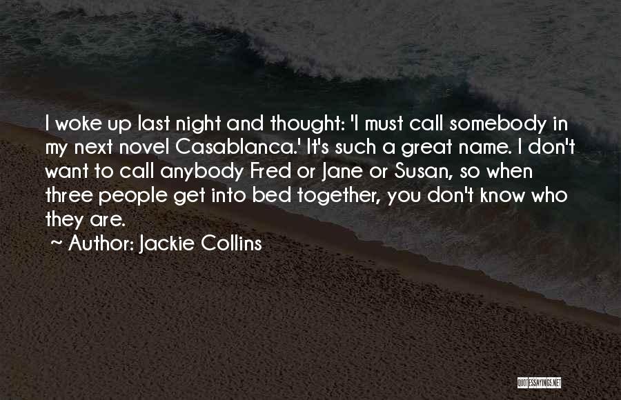 Jackie Collins Quotes 721048