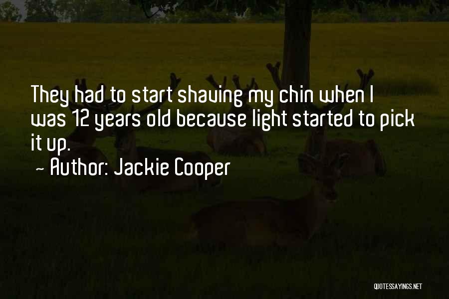Jackie Cooper Quotes 1638706